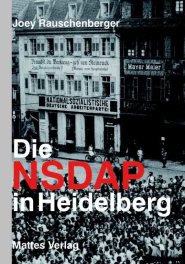 Rauschenberger_Die NSDAP in Heidelberg