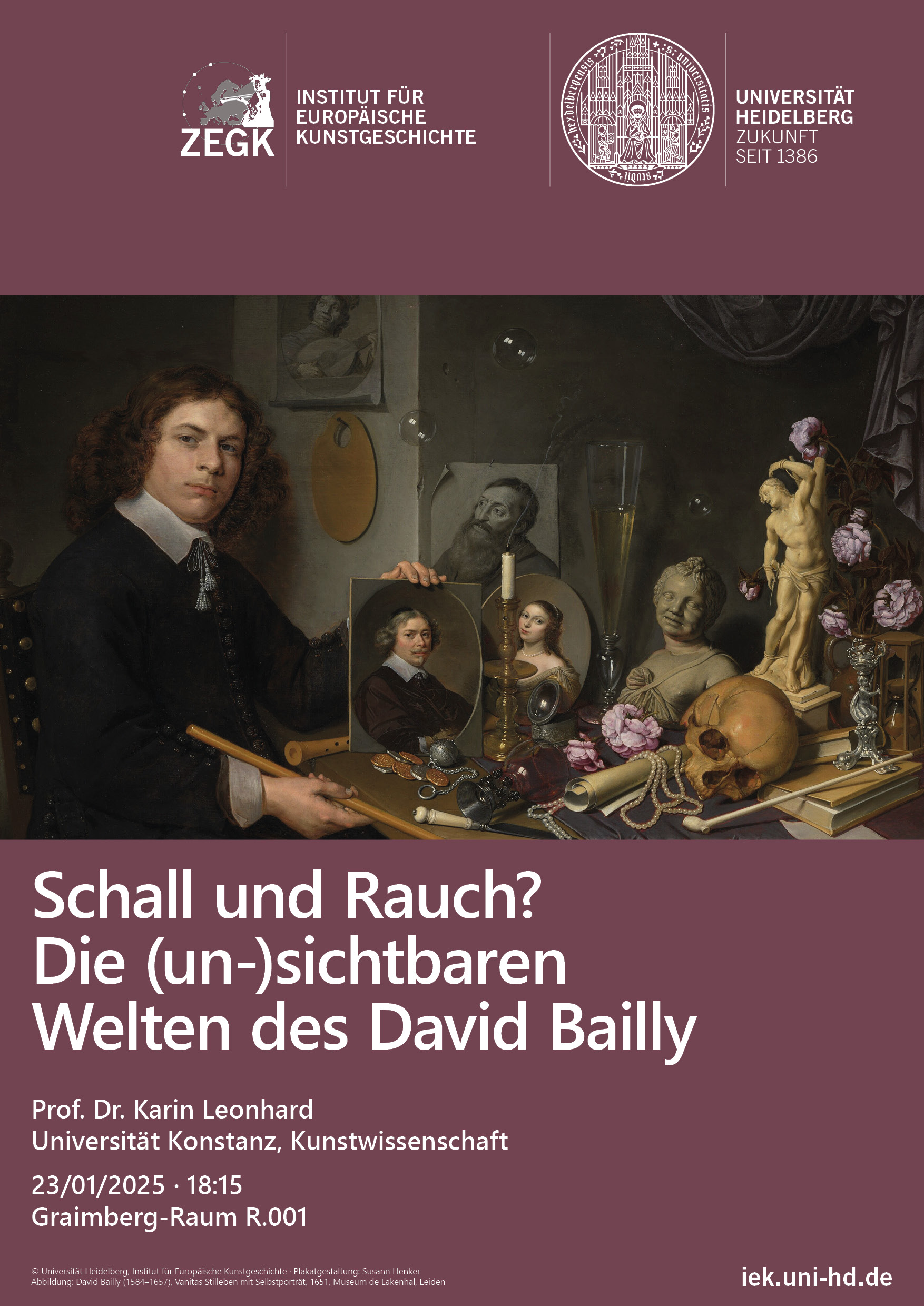 23.01.2025 | Prof. Dr. Karin Leonhard: Schall und Rauch? Die (un-)sichtbaren Welten des David Bailly